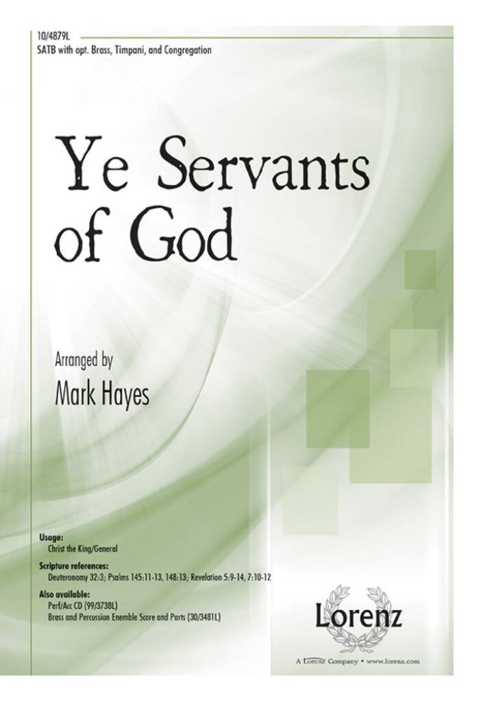 Ye Servants Of God
